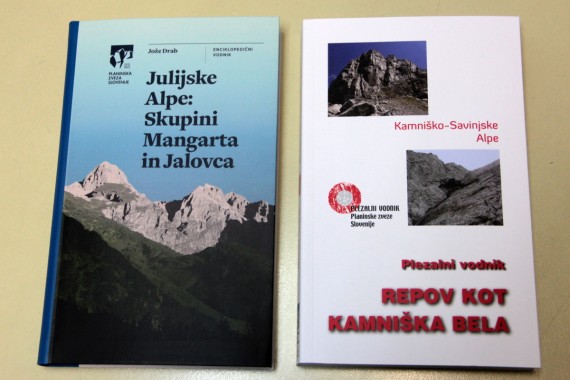 Nova vodnika: Julijske Alpe: Skupini Mangarta in Jalovca ter Repov kot, Kamniška Bela