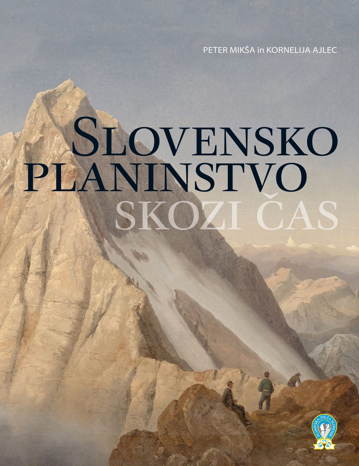 slovensko_planinstvo_skozi_cas_naslovnica slovensko_planinstvo_skozi_cas_naslovnica
