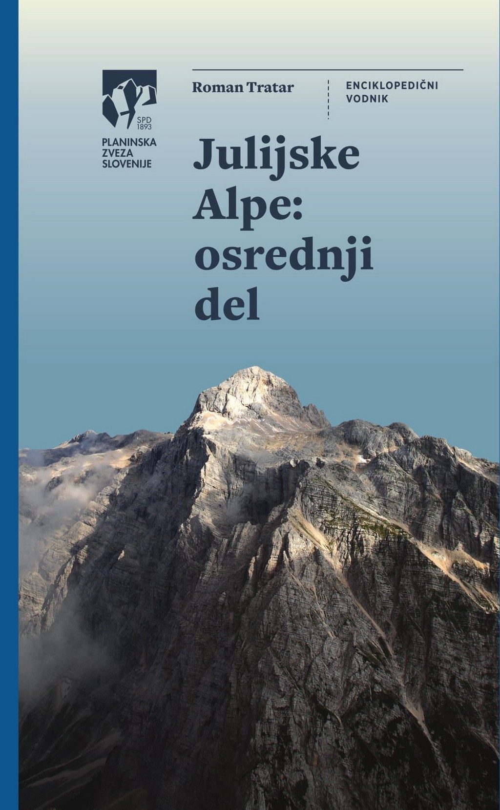 pz_pzs_julijske_alpe_osrednji_del_naslovnica pz_pzs_julijske_alpe_osrednji_del_naslovnica